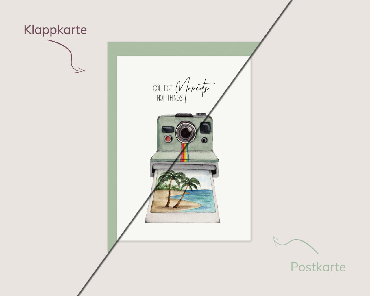 Collect Moments Not Things – Polaroidkamera Urlaubsmotiv
