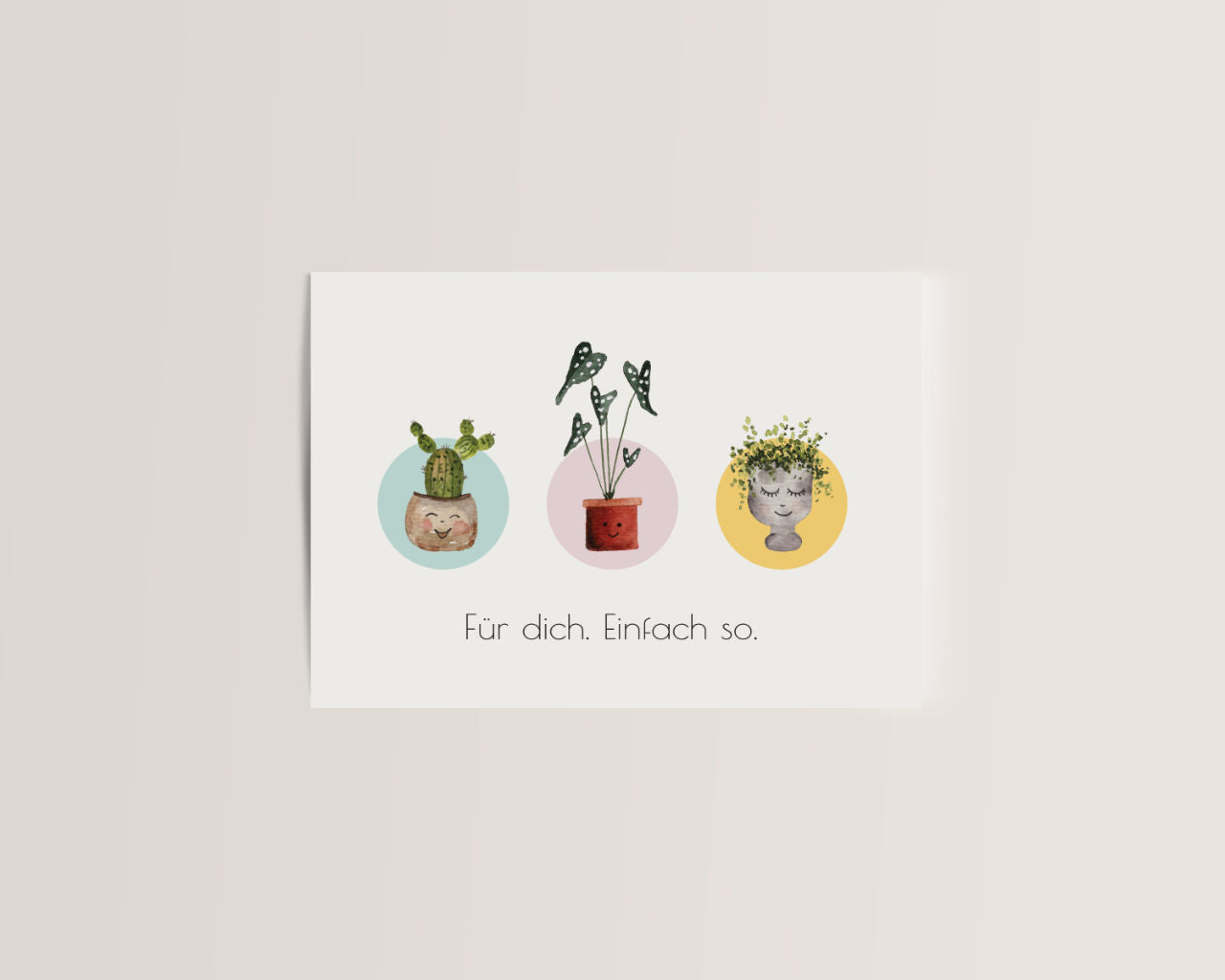 Für dich. Einfach so. – Pflanzenfreunde im Pastellkreis