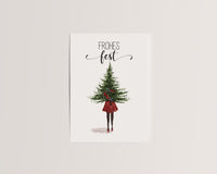 Frohes Fest – Mädchen mit Tannenbaum